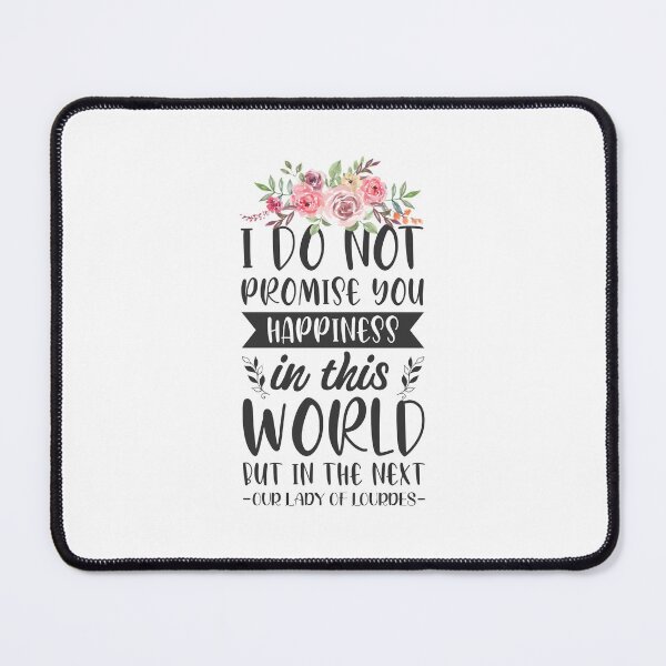 Item preview, Our Lady of Lourdes Quotes - Catholic Inspirational Quotes designed and sold by catholicquotes.