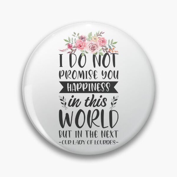 Item preview, Our Lady of Lourdes Quotes - Catholic Inspirational Quotes designed and sold by catholicquotes.