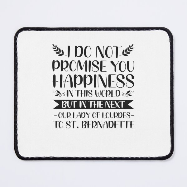 Item preview, Our Lady of Lourdes Quotes - Catholic Inspirational Quotes designed and sold by catholicquotes.