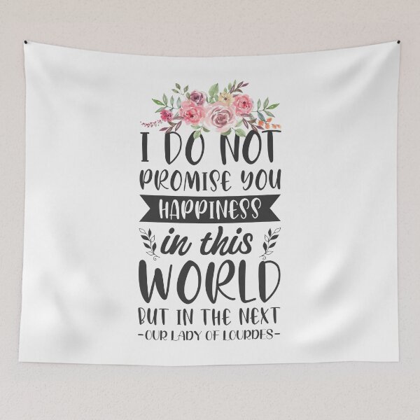 Item preview, Our Lady of Lourdes Quotes - Catholic Inspirational Quotes designed and sold by catholicquotes.