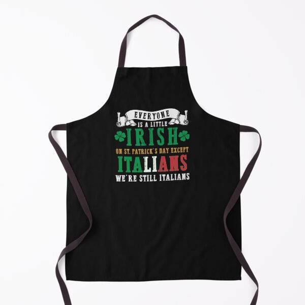 Item preview, Everyone is a little on St. Patrick's Day Except Italians - We're still Italians designed and sold by hardscuffle.