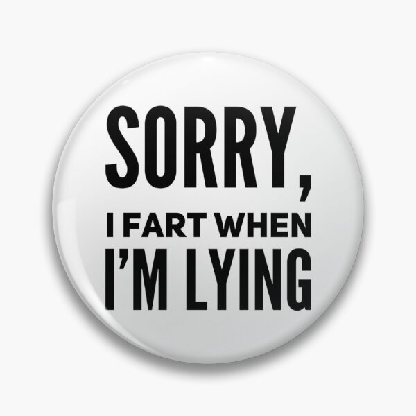 Item preview, I fart when I’m lying - Big Mouth quote  designed and sold by voiddestiel.
