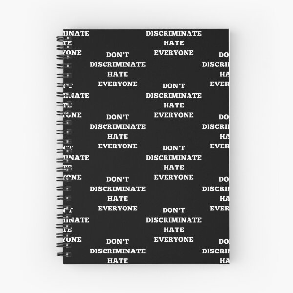 Item preview, DONT DISCRIMINATE HATE EVERYONE, suck, funny, trending, OFFENSIVE designed and sold by AkBrokeBikes.