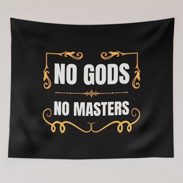 Item preview, No Gods No Masters designed and sold by SinfulAdornment.