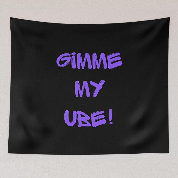 Item preview, Gimme my UBE! designed and sold by photocatphoto.