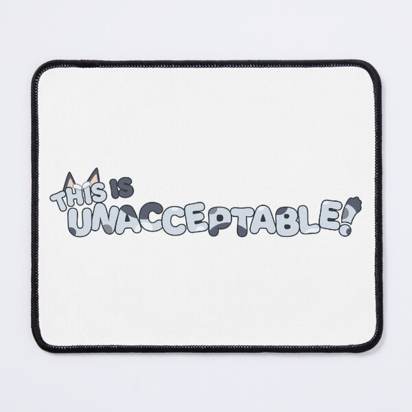 Item preview, This is unacceptable! designed and sold by La-La-Lou.