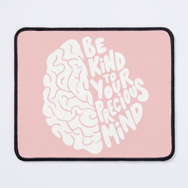 Item preview, Be Kind To Your Mind designed and sold by Adyson Lee.