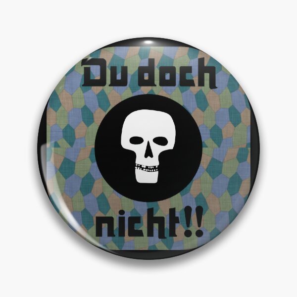 Item preview, Du doch nicht skull graphic designed and sold by MichaelEpp.