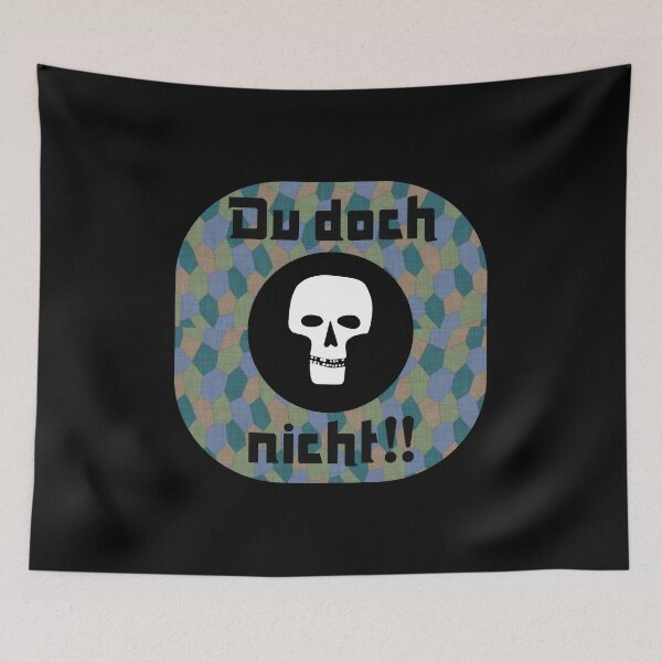 Item preview, Du doch nicht skull graphic designed and sold by MichaelEpp.