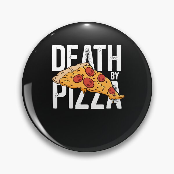 Item preview, Death by Pizza - Funny designed and sold by ChrisFeil.
