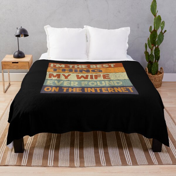 Item preview, I'm The Best Thing My Wife Ever Found On The Internet designed and sold by loutfileo.