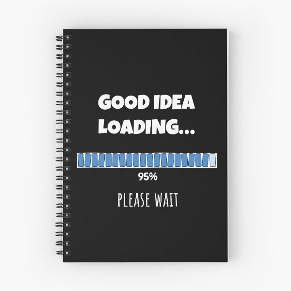 Item preview, Good Idea Loading... Please wait | Funny and witty loading bar text design designed and sold by ArtworkbyEmmy.
