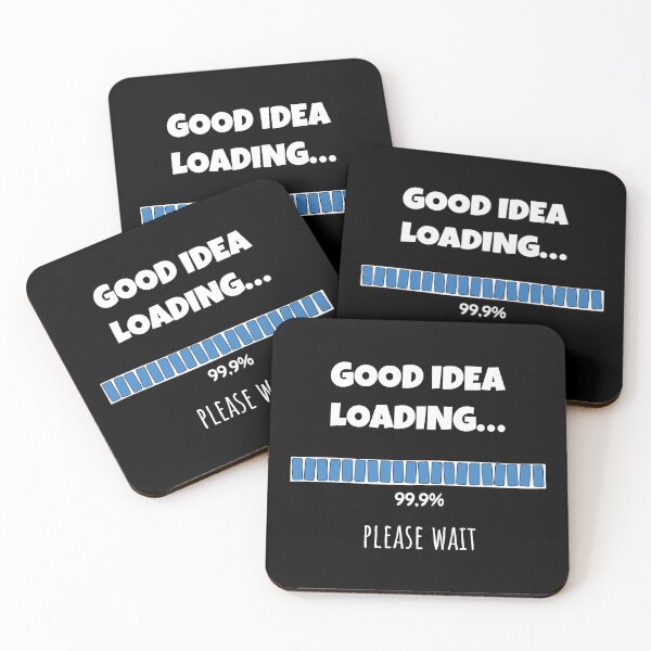 Item preview, Good Idea Loading... Please wait | Funny and witty loading bar text design designed and sold by ArtworkbyEmmy.
