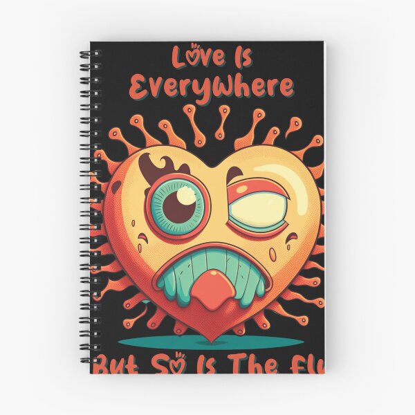 Item preview, Love Is Everywhere But So Is The Flu designed and sold by the-NAME-.