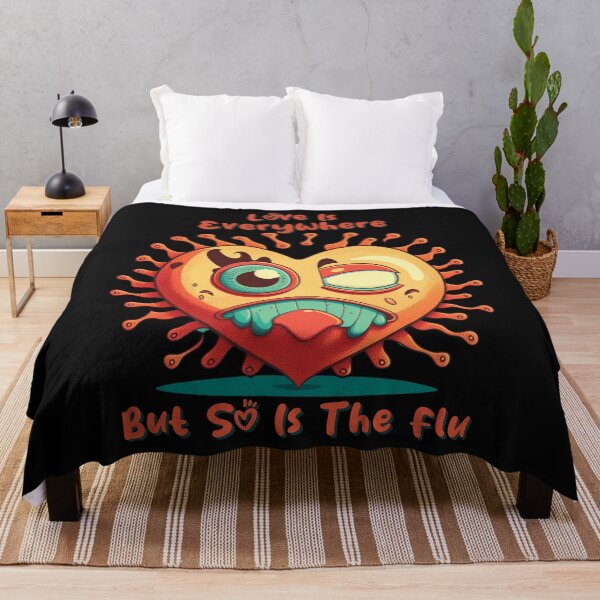 Item preview, Love Is Everywhere But So Is The Flu designed and sold by the-NAME-.