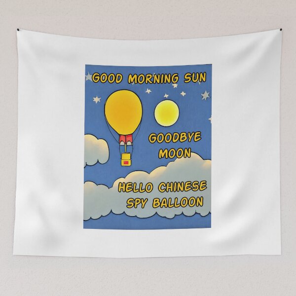 Item preview, Good Morning Sun Goodbye Moon Hello Chinese Spy Balloon - Astonished Cat Company - Funny Current Events - Great Gift designed and sold by AstonishedCatCo.
