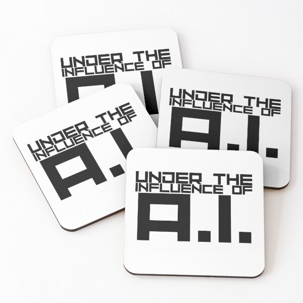 Item preview, Under the Influence of A.I. (Artificial Intelligence) designed and sold by It's On Backwards.