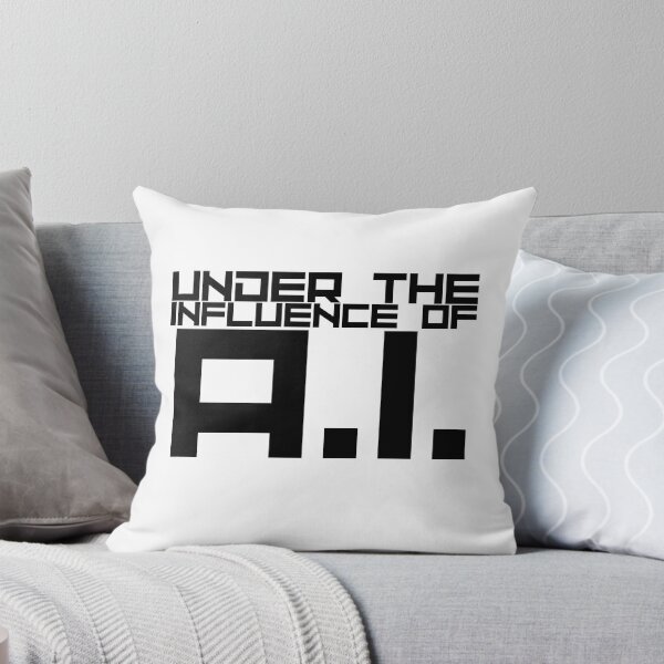 Item preview, Under the Influence of A.I. (Artificial Intelligence) designed and sold by It's On Backwards.