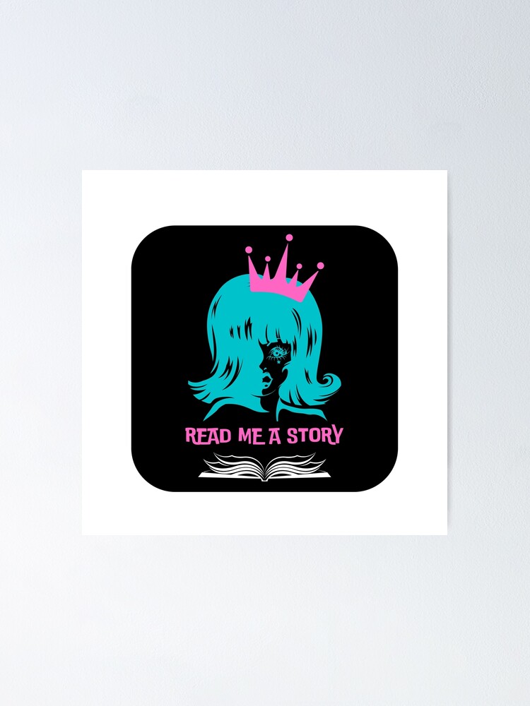 Thumbnail 1 of 3, Poster, Read Me A Story  designed and sold by Rueandro.
