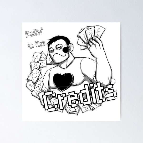 Item preview, Rollin' in the Credits designed and sold by RileyOMalley.