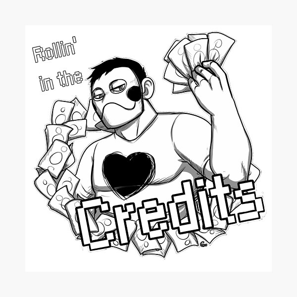 Item preview, Rollin' in the Credits designed and sold by RileyOMalley.