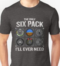Funny Pilot Quote Cockpit Airplane Flight Intruments Unisex T-Shirt
