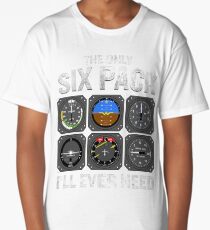 Funny Pilot Quote Cockpit Airplane Flight Intruments Long T-Shirt