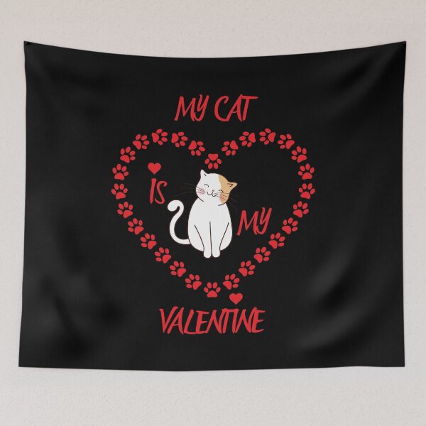 Item preview, My cat is my valentine  designed and sold by RoxXxaNa94.