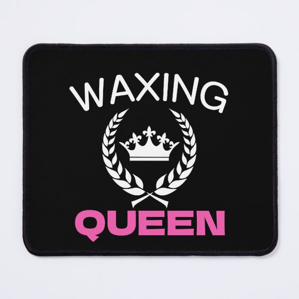 Item preview, Waxing Queen Waxing Specialist Funny Esthetician designed and sold by SharpThreadZ.