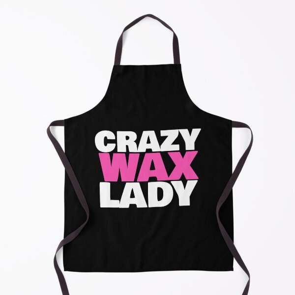 Item preview, Crazy Wax Lady Funny Esthetician Waxing Specialist Gift designed and sold by SharpThreadZ.