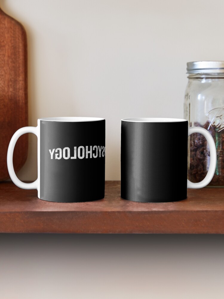 Mug Psychologie Inverse Psychologue Drole Citation Pun Joke Par Japaneseinkart Redbubble