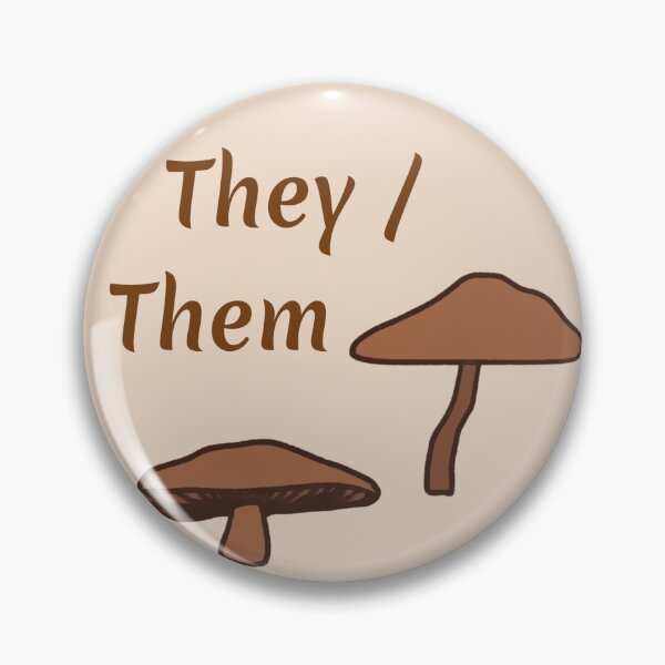 Item preview, They/Them Pronoun Button designed and sold by HavenAlethea.