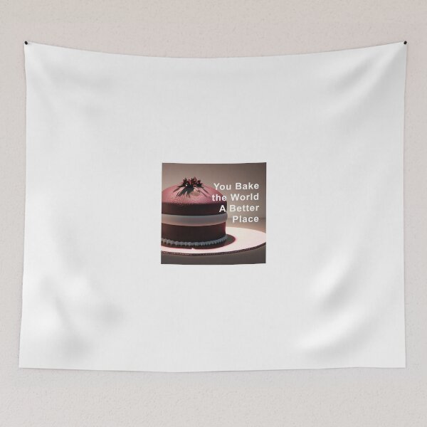 Item preview, You Bake The World a Better Place designed and sold by CreepyDesigns.