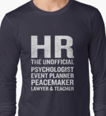 Camiseta de manga larga Camiseta de recursos humanos Funny HR Cita extraoficial Job Joke