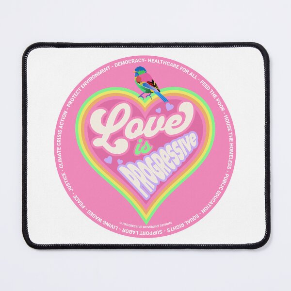 Item preview, PMD00364 Progressive Movement Designs Love for any day or Valentines Valentine for progressives  designed and sold by ProgressiveLeft.