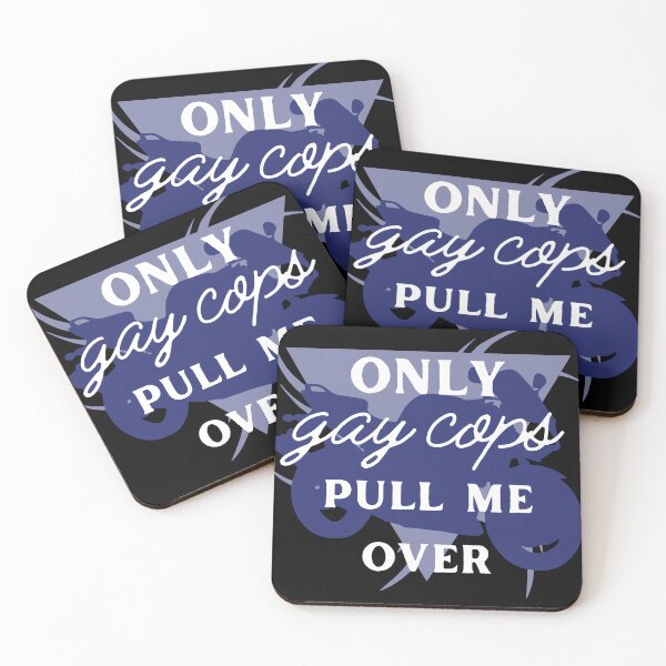 Item preview, Only Gay Cops Pull Me Over meme request design designed and sold by 18thCircusCat.