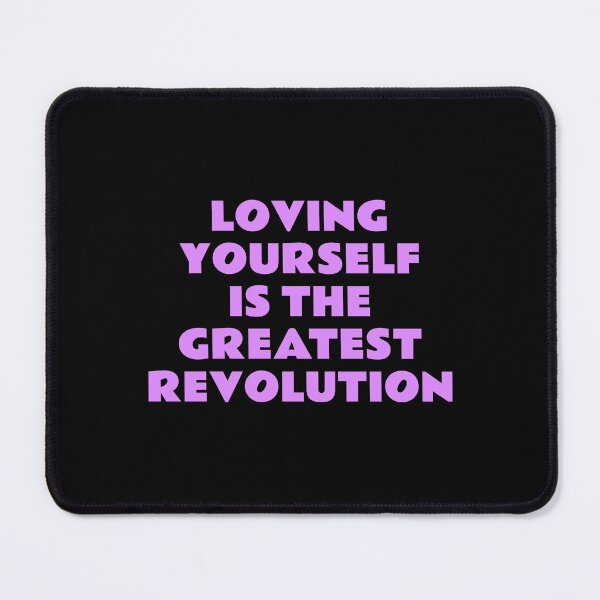 Item preview, Loving yourself is the greatest revolution - self love quotes designed and sold by Inspirationmotivation.