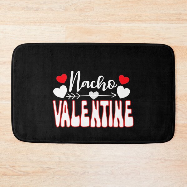 Item preview, Nacho Valentine Funny Anti Valentine's Day Humor designed and sold by SharpThreadZ.