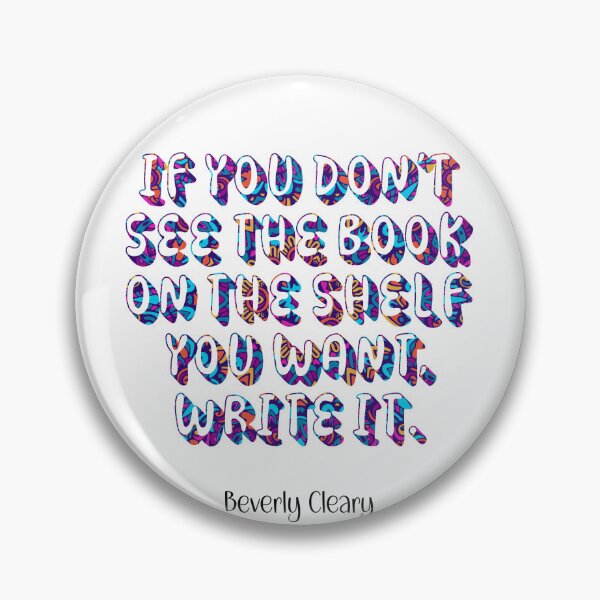 Item preview, Beverly Cleary quote - fun design for your book lover designed and sold by hardscuffle.