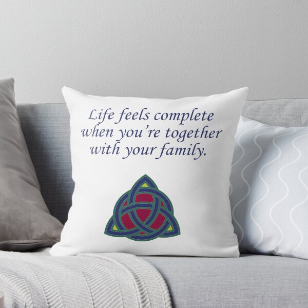 Item preview, Life Feels Complete - Family Quote  designed and sold by CrankyOldDude.