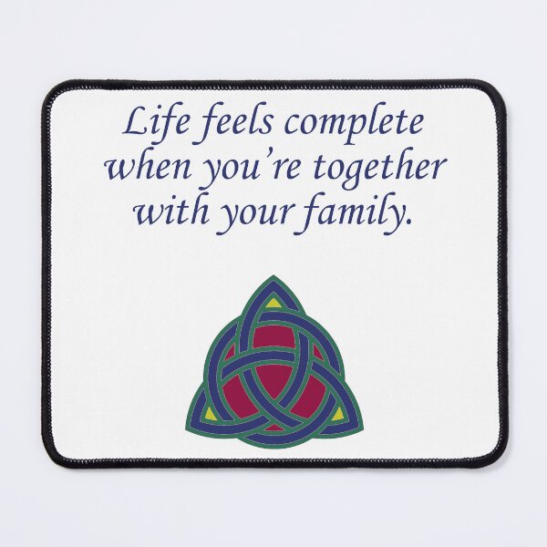 Item preview, Life Feels Complete - Family Quote designed and sold by CrankyOldDude.
