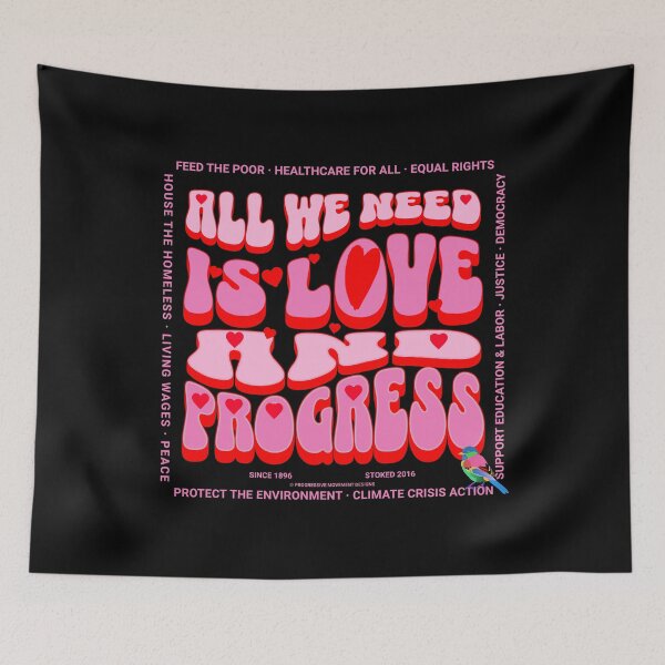 Item preview, PMD00366 Progressive Movement Designs All We Need Is Love and Progress for any day or Valentines Valentine for progressives  designed and sold by ProgressiveLeft.