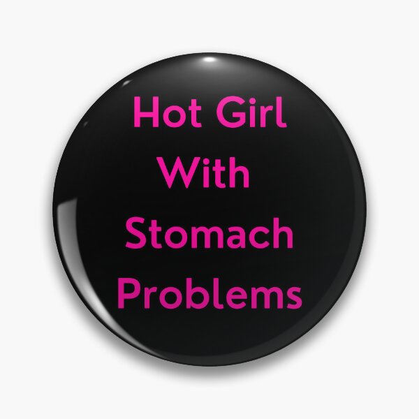 Item preview, Hot Girl with Stomach Problems designed and sold by erinrianna1.