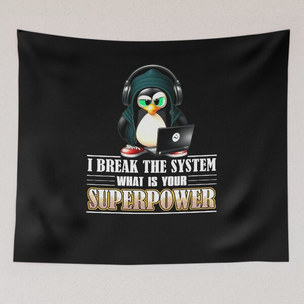 Item preview, I Break The System What Is Your Superpower for Hackers designed and sold by Cedinho.