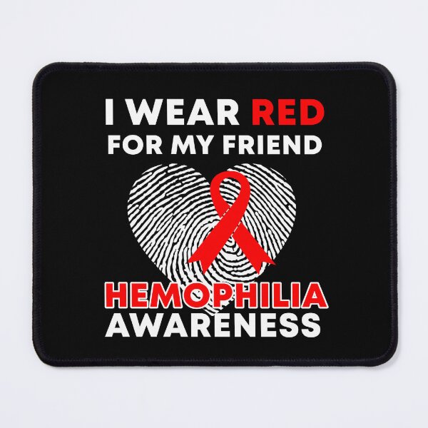 Item preview, I Wear Red For My Friend Hemophilia Awareness designed and sold by Color-Sparkle.