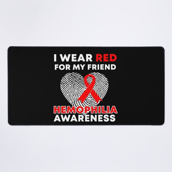 Item preview, I Wear Red For My Friend Hemophilia Awareness designed and sold by Color-Sparkle.