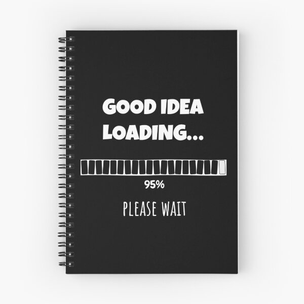 Item preview, Good Idea Loading... Please wait | Funny and witty loading bar text design designed and sold by ArtworkbyEmmy.