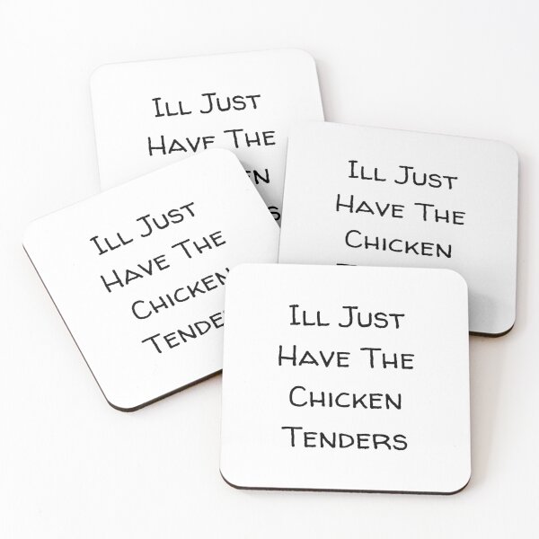 Item preview, Ill Just Have The Chicken Tenders designed and sold by erion-store.
