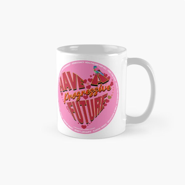 Item preview, PMD00367 Progressive Movement Designs Have a Progressive Future Love for any day or Valentines Valentine for progressives  designed and sold by ProgressiveLeft.