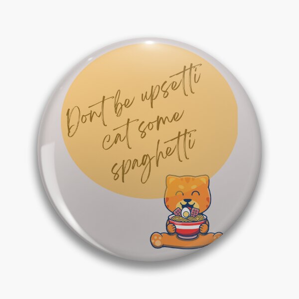Item preview, Cat Eating Spaghetti - Don`t be Upsetti Cat Some Spaghetti - Funny Animal Meme designed and sold by zeddy-store.